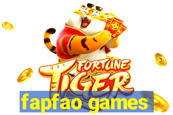 fapfao games